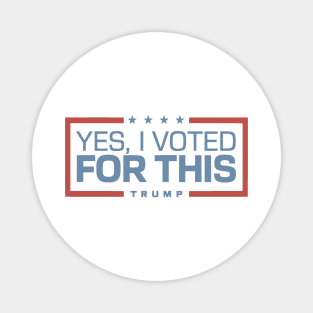 Yes, I Voted for This Retro Vintage Magnet